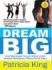 Dream Big